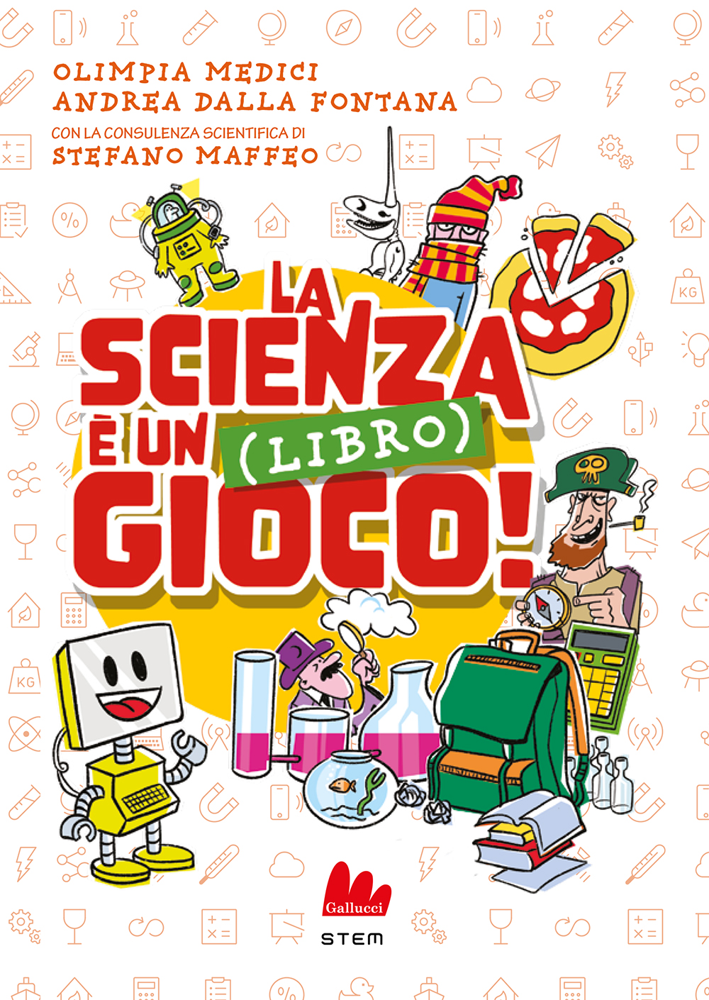 La scienza è un (libro) gioco! • Gallucci Editore